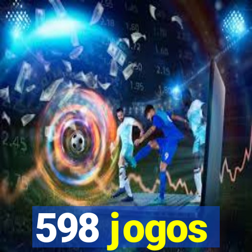 598 jogos